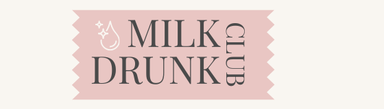Milk Drunk Club